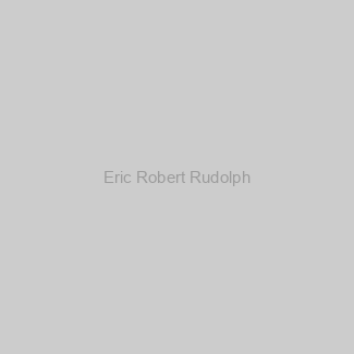 Eric Robert Rudolph